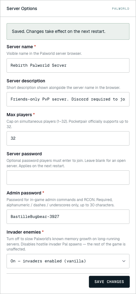 The Server Options panel after clicking SAVE CHANGES, showing a green confirmation banner reading "Saved. Changes take effect on the next restart." pinned above the variable list, with all the edits still visible
