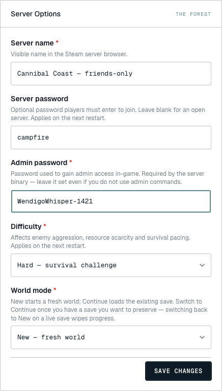 The same panel with edits in progress — a custom Server name "Cannibal Coast — friends-only", a Server password, an Admin password, Difficulty switched to Hard, and the SAVE CHANGES button still pending